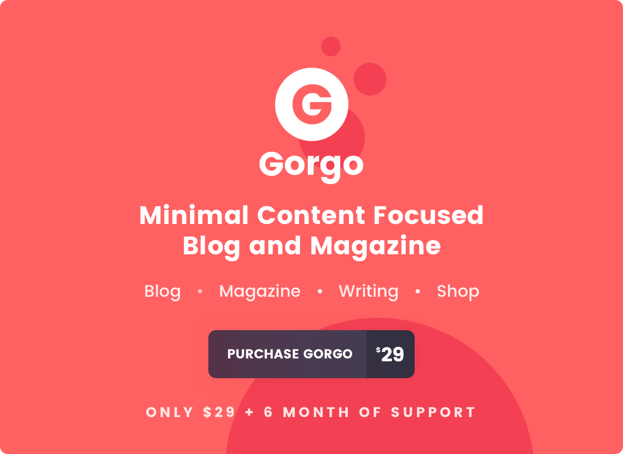 Gorgo - Minimal Content Focused Blog and Magazine - 4
